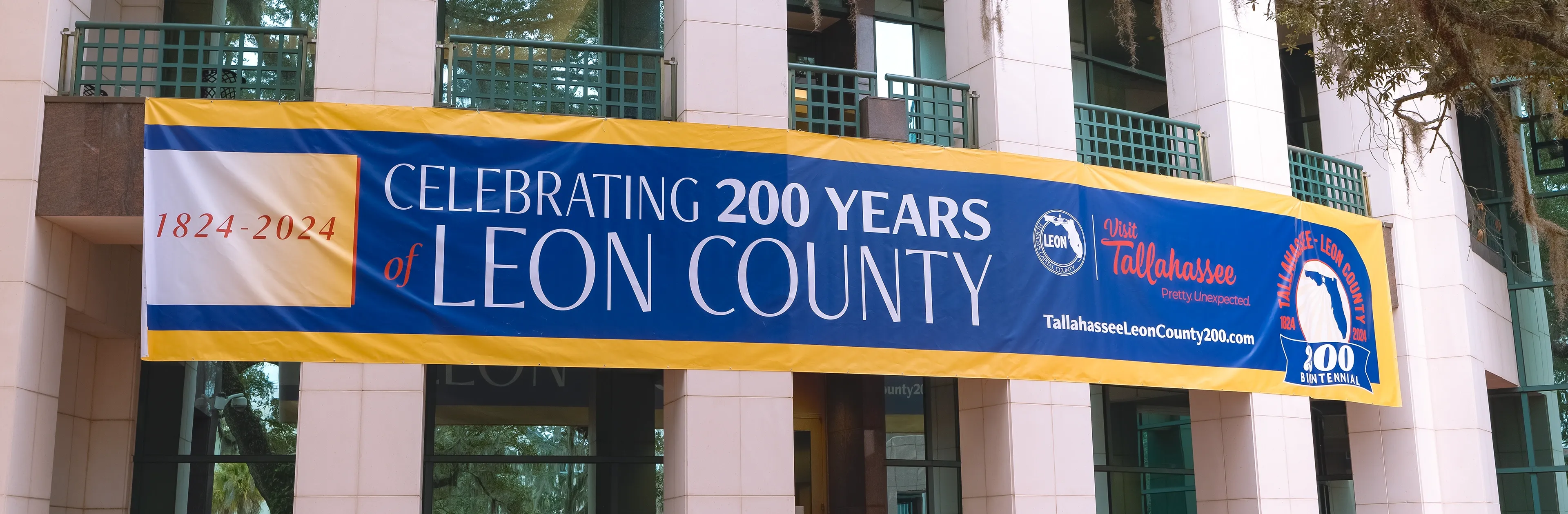 Bicentennial celebration banner outside the Leon County Courthouse